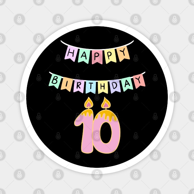 10 ten birthday Magnet by khider